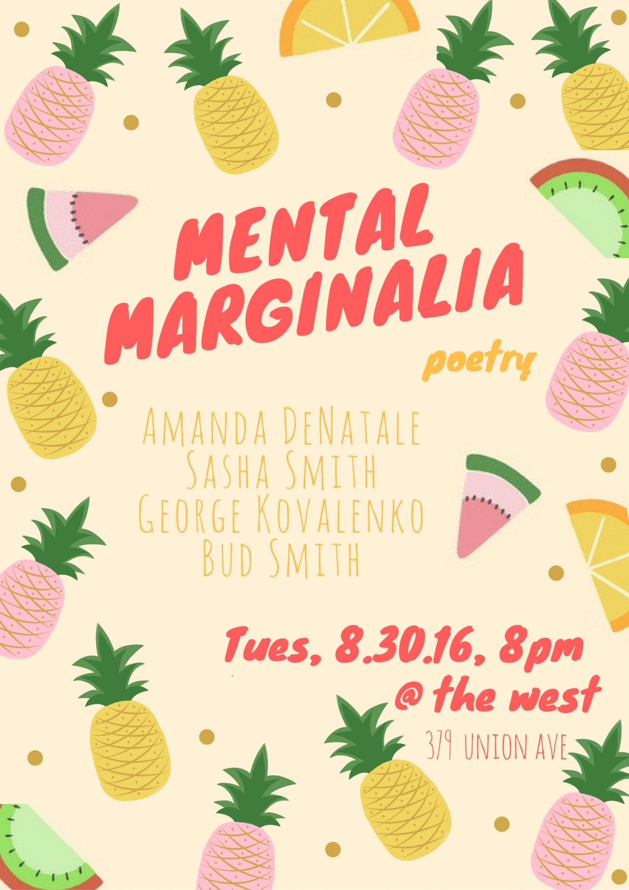 took a couple months off, but mental marginalia is back w FREE POETRY and HAPPY HOUR specials at the west! come hang tuesday, aug 30 and pretend it’ll be summer for another few months.
lineup:
Amanda DeNatale was born in Queens, raised on Long...