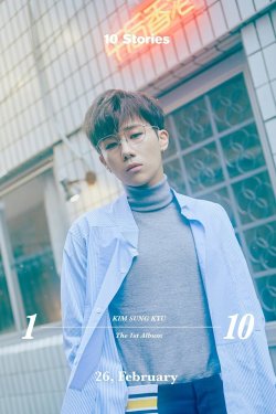 890428k: 180220 Twitter Update @Official_IFNT / Kim Sung Kyu Comeback Teaser [#INFINITE] #김성규 #Kim_Sung_Kyu #The_1st_Album #10_Stories #Photo #Teaser #2 #20180226 