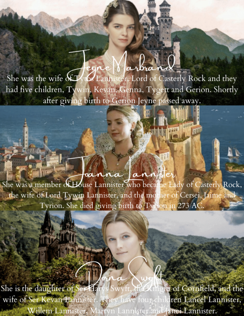 dragonmartellstark: Women of House Lannister (Ladies of Casterly Rock, daughters or wives of minor m