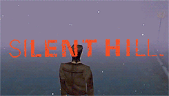 tombralderarchive:  Silent Hills, welcome!  Finally &lt;3 i want it right now *.*
