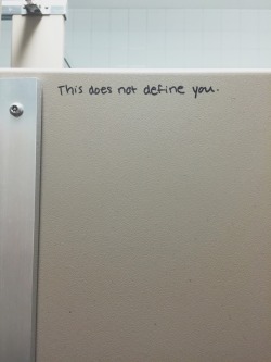 mixedupsociety:  Saw this in the bathroom and decided to take a picture of it. It means whatever you want it to mean.