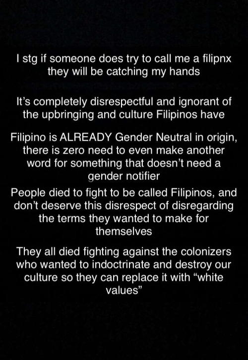 aeternalegacy:surprisebitch:surprisebitch:I did not write this, but I second it !!!!Non-Filipinos ca