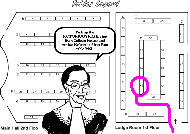 colleenfrakes:
“ This is the 3rd year at Short Run where I’ll be sharing a table with the lovely Amber Nelson of  Alice Blue Books! I’ll have copies of the new Ruth Bader Ginsberg fanzine, “Notorious RBG”. I’m aslo excited to be on the first floor...