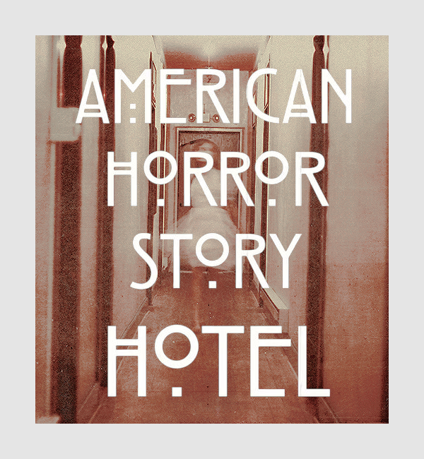 petrova: American Horror Story: Hotel - “Make your reservation now.”