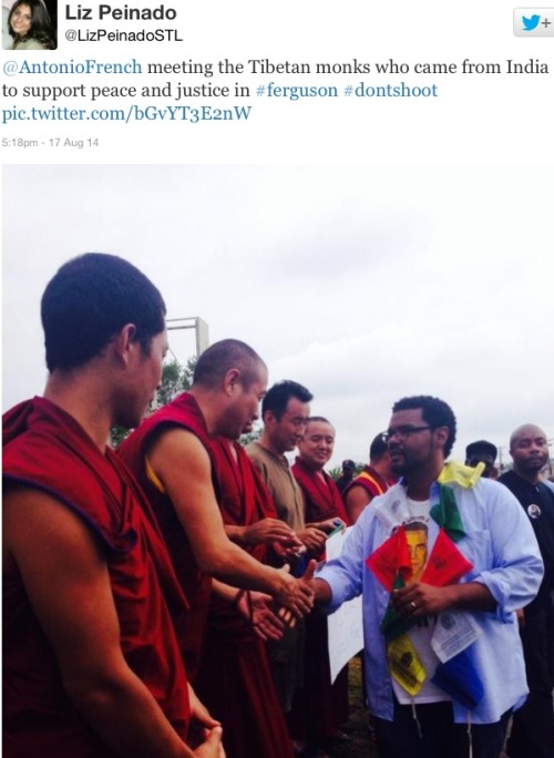 merosezah:  Tibetan Monks living in exile in India flew to Ferguson to show support for Mike Brown and community. 