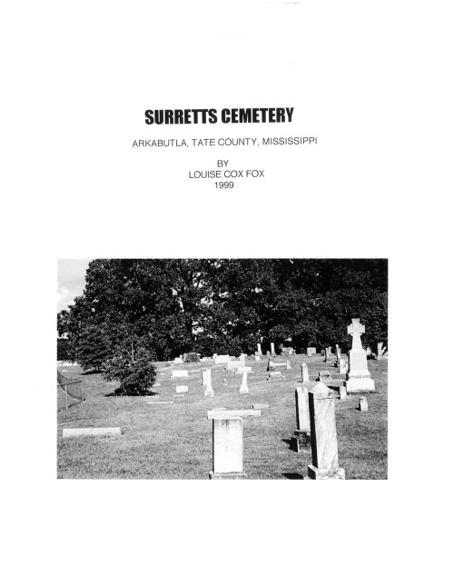 First Regional Library: Surretts Cemetery in Arkabutla, Tate County, Mississippi. ow.ly/4e7T5