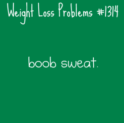weightlossproblems:  Submitted by: mr-whishaw 