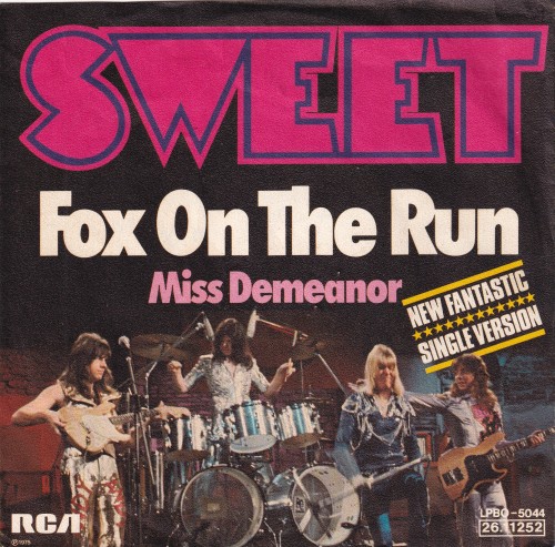 urbanenemy:SWEET - Fox On The Run 7&quot; (1975/UK)german press