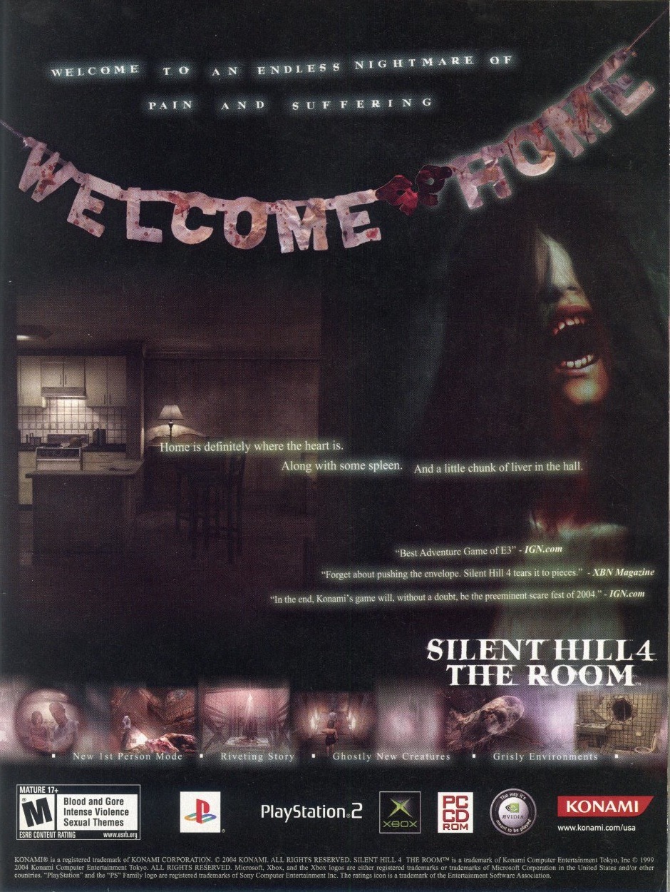 “Silent Hill 4: The Room”
• Official Xbox Magazine, November 2004 (#37)
• “Traaaapped in my flaaaaaat!….”
• Obvious joke.
