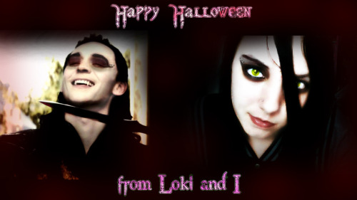 Enjoy your Halloween, everybody! Loki hopes you all become scared out of your wits. (Asshole, I know