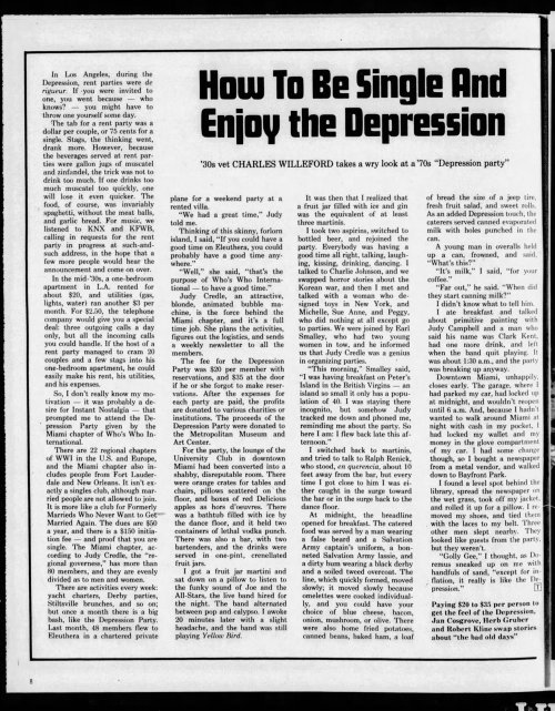 “How to Be Single and Enjoy Depression” Charles WillefordTropic, July 20, 1975