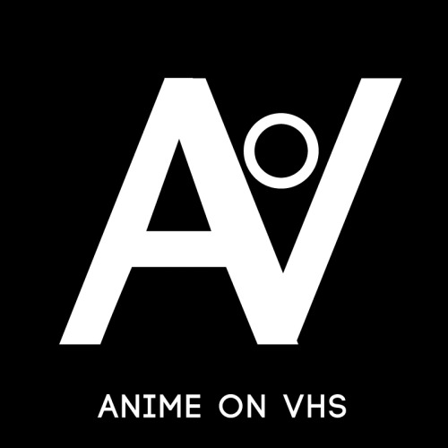 Hello! Long time no see. I’m coming on here to say that I’m bringing Anime On VHS to a physical maga