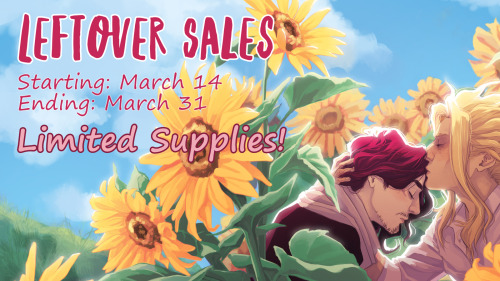 Leftover Sales: OPENLeftover sales are now open! There’s a limited supply of all physical products, 