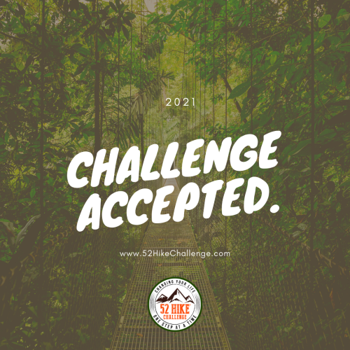 It’s official. I am joining the 52 hike challenge. What have I done? Self-care at its best.. or am I