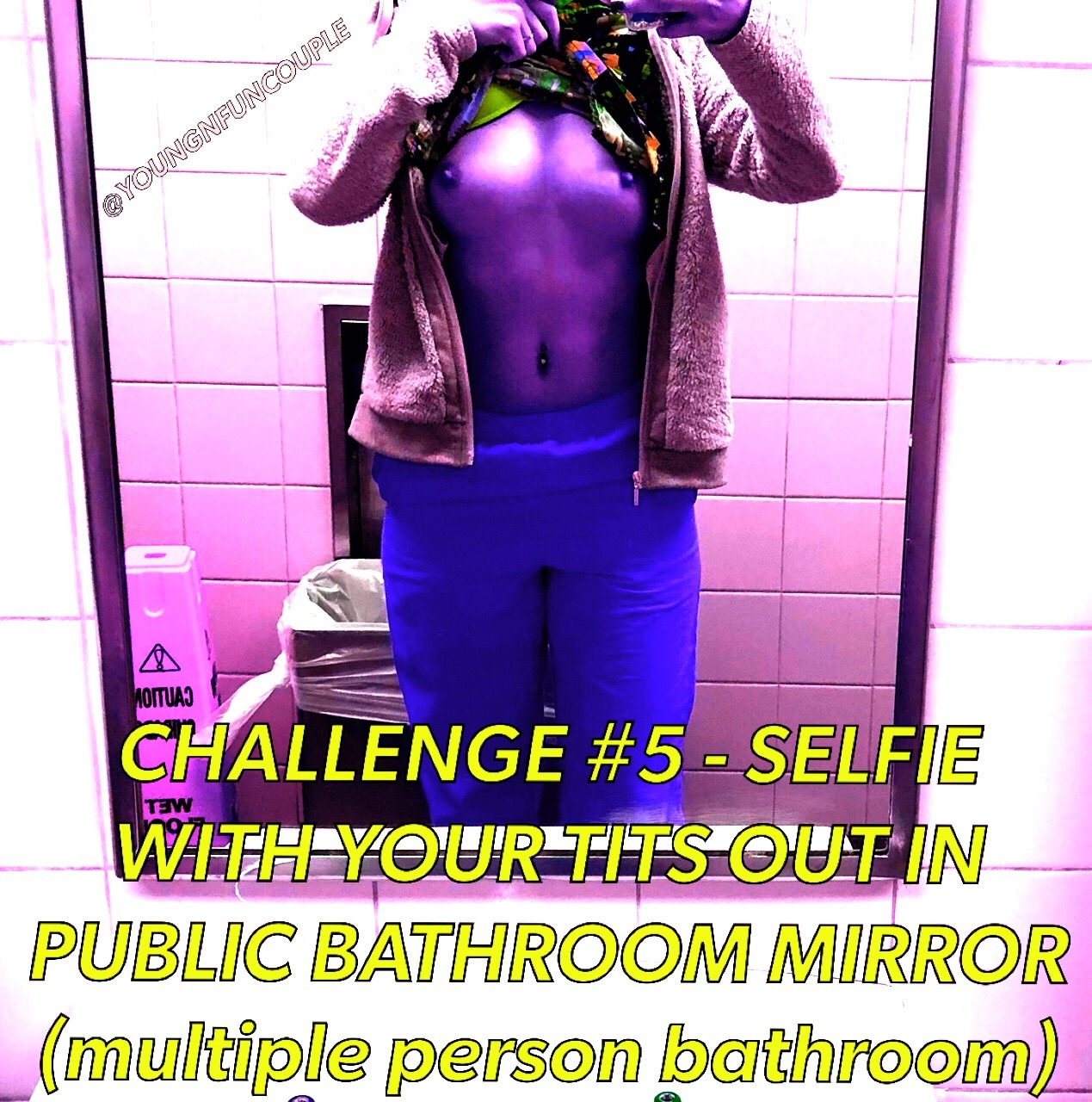 youngnfuncouple:  CHALLENGE #5 - Take a selfie with your boobs out in a public bathroom