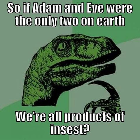 #insest #incest #adam #eve #adamandeve