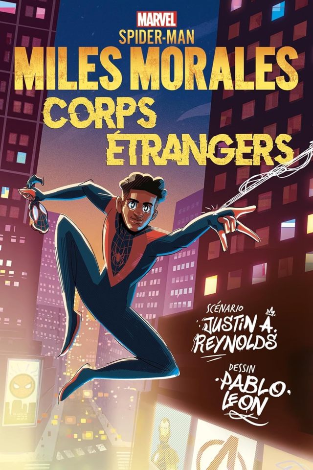 Miles Morales - Corps étrangers 688ce3e8b53c8fa181911f12bf9f4b97c60e21d0