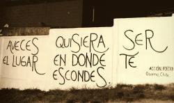 accionpoeticaenchile:“A veces quisiera ser el lugar en donde te escondes”Acción Poética en Chile (Osorno)