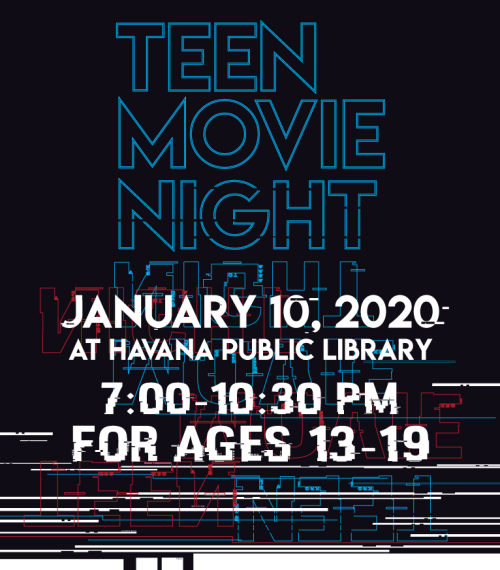Teen Movie Night is a free event for ages 13 to 19. Movie starts at 8:00. Snacks will be provided.