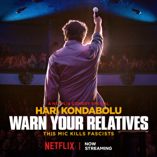 Hari Kondabolu’s standup special “Warn Your Relatives” Now Available on Netflix! 