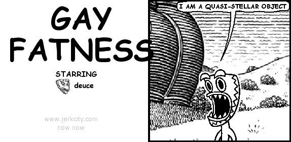 jerkcity:  #5339: gay fatness 