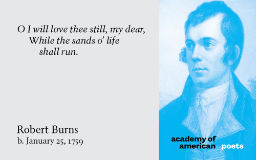 poetsorg:Robert Burns, born on this day in 1759. Read his work at Poets.org.