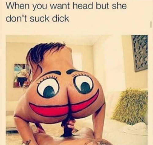 Sex thisbeautyneedsabeast:  Funny asfk. 😂😂😂😂😂😂 pictures