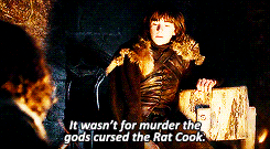  bran appreciation week  Day 4: favorite quote → ”It wasn’t for the murder