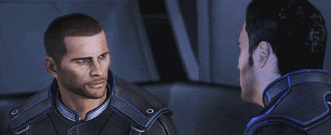 spacerbound:  squirrellysemantics:  it’s gonna be what it is  the look on Shepard’s