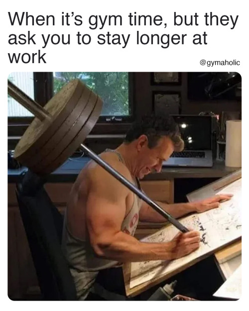 When it’s gym time, but they ask you to stay longer at workI need to express my rage!https://www.gym