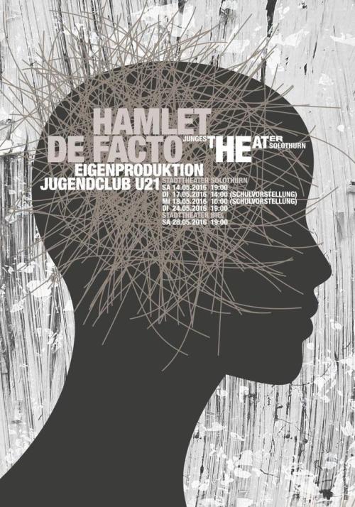 Nadine Kamber of Definitiv Design (Boll, Switzerland)Hamlet de Facto poster, 2016