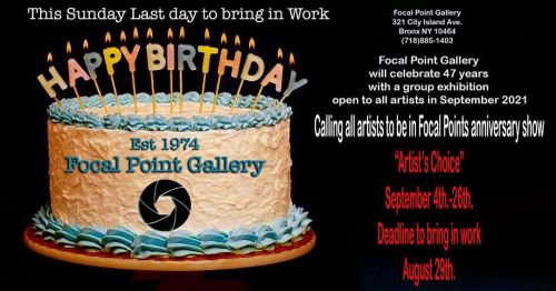 This Sunday last day to bring in your artwork to be part of Focal Point Gallery’s 47th-year an