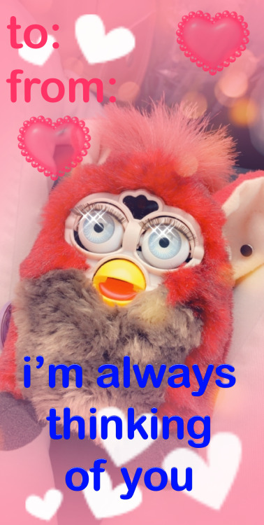 fubblers: Some more furby valentines! Send these to your crush without context.Furbies belong to: @f