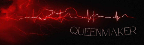 QUEENMAKER | CHAPTER 22