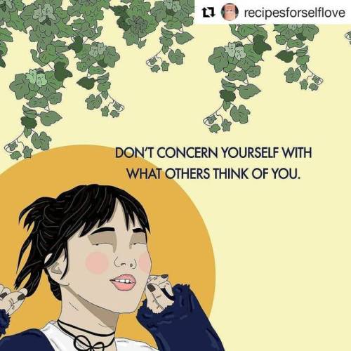 #Repost @recipesforselflove (@get_repost)・・・This if often easier said than done but it&rsquo;s reall