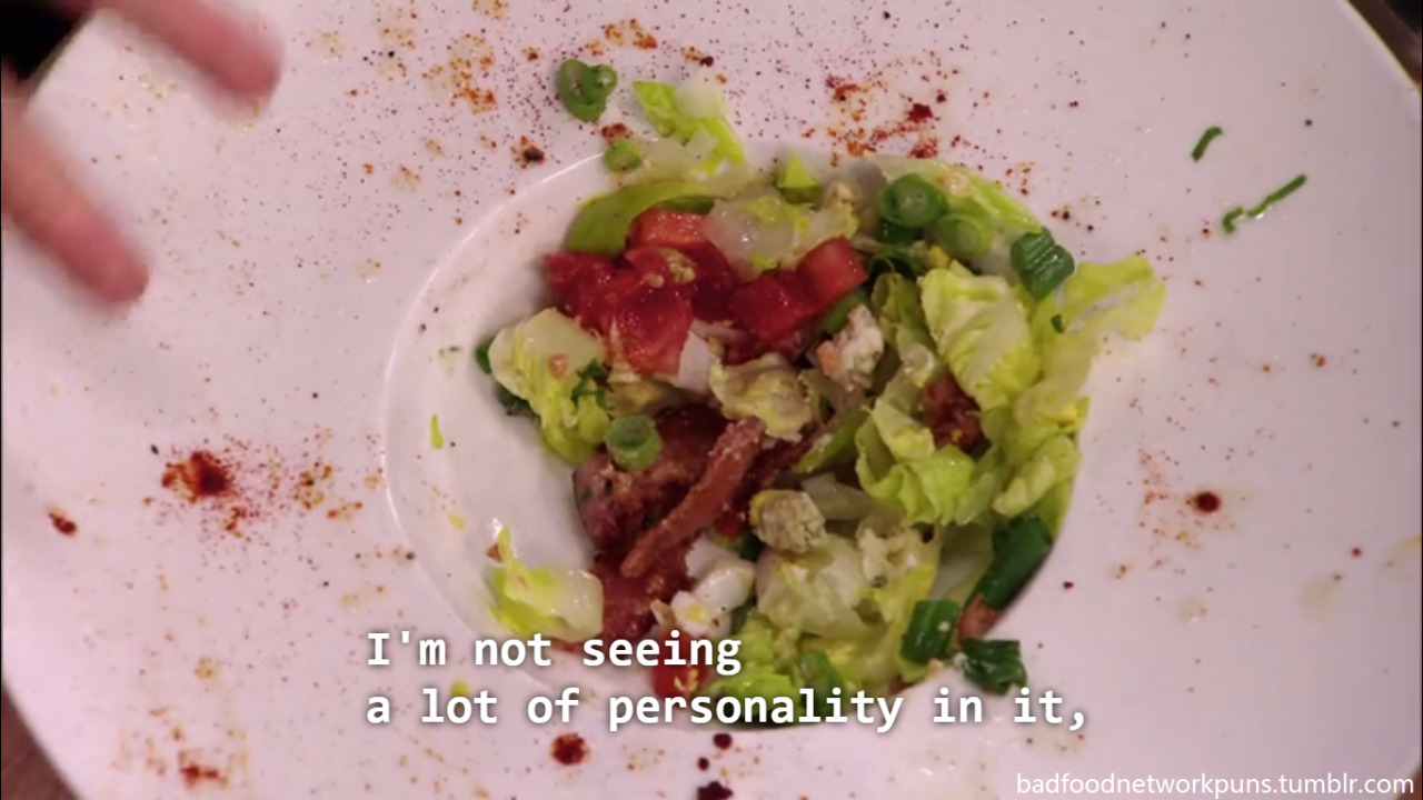 badfoodnetworkpuns:  accurate description of me 