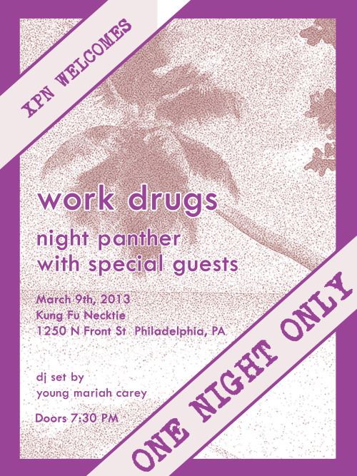 workdrugs: One week from tonight! Work Drugs Night Panther Cruiser Young Mariah Carey DJ Set 