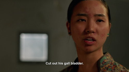 reignak:  This was the best scene imo. For those who don’t know the significance of cutting out his gall bladder, in a lot of eastern cultures the gall bladder represents courage/initiative. she removed his courage (since, in her eyes, he had none). 