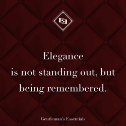 gentlemansessentials:  Truth  Gentleman’s Essentials