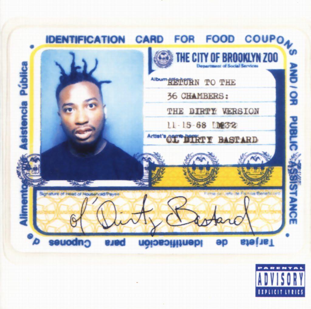 BACK IN THE DAY |3/28/95| Ol’ Dirty Bastard releases his debut album, Return to