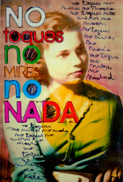 cornara:  No toques, no mires, no nada.Serie de fotos antiguas, intervenidas digitalmente y a mano. 