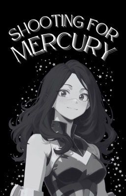 Shooting for Mercury