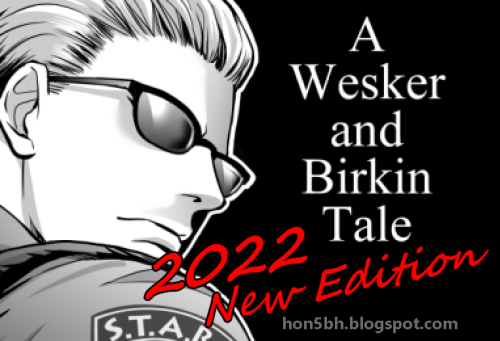 I created a fan fiction of “Resident Evil.”It’s a comic about Wesker and Dr. Birki