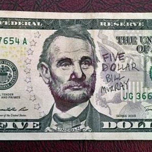 tastefullyoffensive:  Five Dollar Bill Murray [via]
