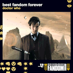 mtv:  nominee 4 of 6 like or reblog this post to vote doctor who for best fandom forever! scope out all the other nominees and see who’s in the lead. then watch the mtvU fandom awards on sunday, july 27 at 8/7c on mtv to see which o.g. fandom
