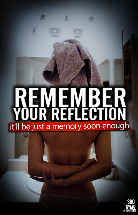 gymandmotivation:  Remember where you came from.