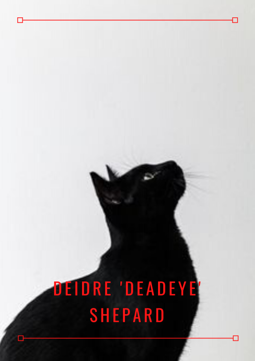 briarfox13: Deidre ‘Deadeye’ Shepard Aesthetic Posters 