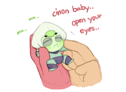 sallychanscraps:  little baby peritot open’s her eyes for the first time (ღωღ)// (she’s like you woke me up for this??)  &gt; w&lt;.