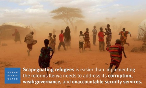 Kenya: Stop Scapegoating Refugees Blaming refugees for everything from economic woes to terrorism is