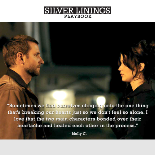 silverliningsplaybookmovie:  One fan’s reason for loving the film.